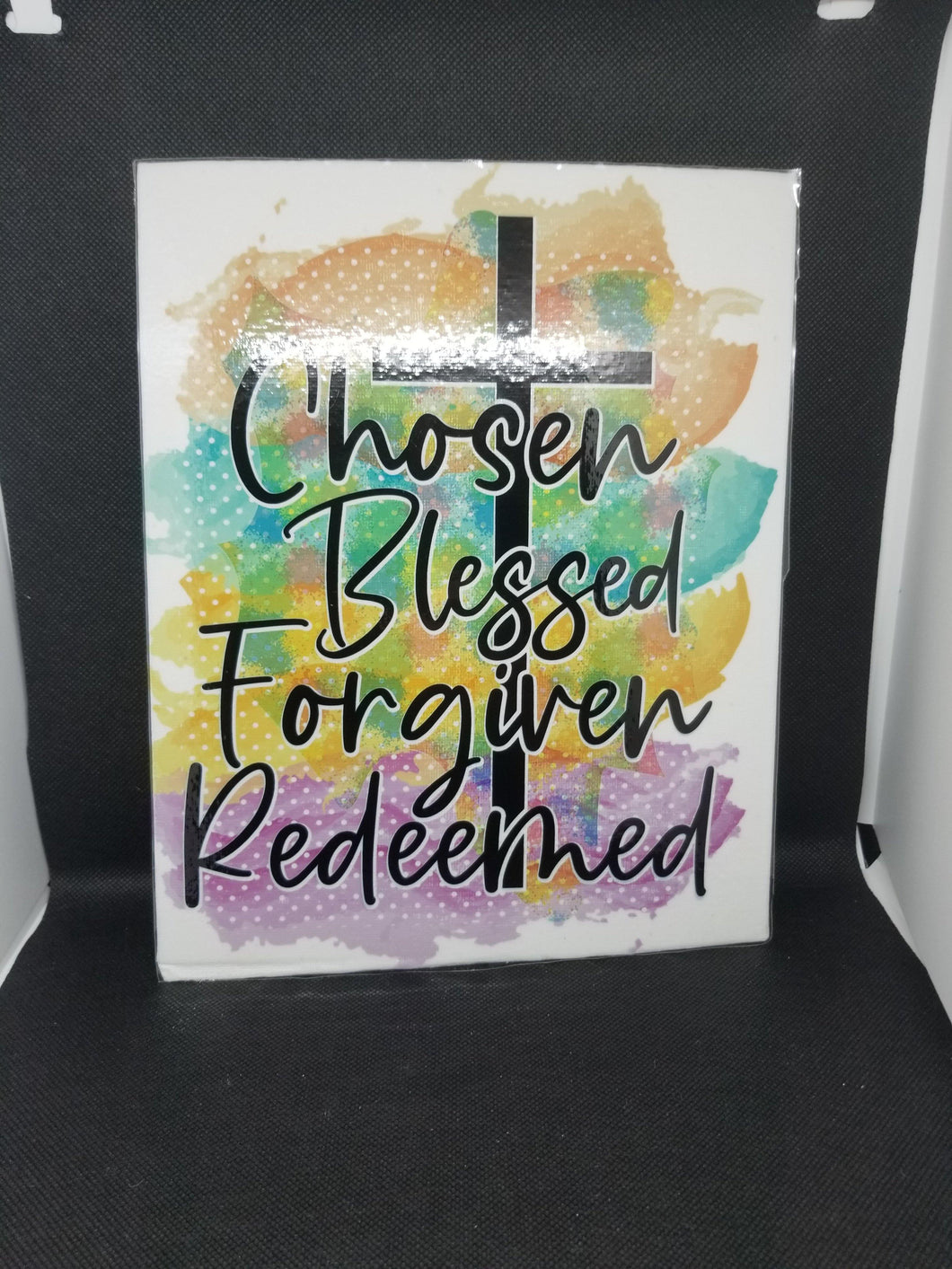 Chosen, Blessed, Forgiven, Redeemed - Avyanna's Musings and Designs
