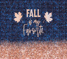 Load image into Gallery viewer, Fall is My Favourite - Blue - Avyanna&#39;s Musings and Designs
